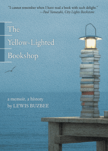 Book cover of The Yellow-Lighted Bookshop: A Memoir, A History