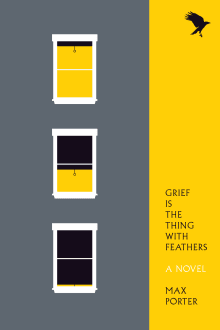 Book cover of Grief Is the Thing with Feathers
