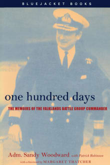 Book cover of One Hundred Days: The Memoirs of the Falklands Battle Group Commander