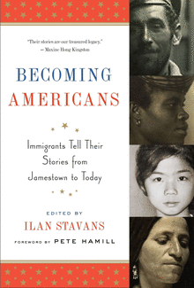 Book cover of Becoming Americans: Four Centuries of Immigrant Writing