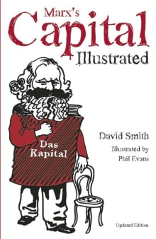 Book cover of Marx's Capital Illustrated