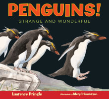 Book cover of Penguins! Strange and Wonderful