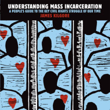 Book cover of Understanding Mass Incarceration: A People's Guide to the Key Civil Rights Struggle of Our Time