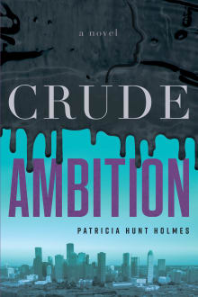 Book cover of Crude Ambition