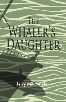 Book cover of The Whaler's Daughter