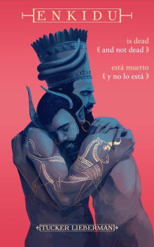 Book cover of Enkidu Is Dead and Not Dead / Enkidu esta muerto y no lo esta