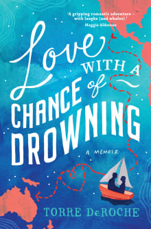 Book cover of Love with a Chance of Drowning