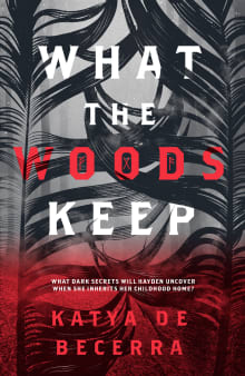 Book cover of What the Woods Keep