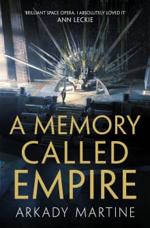 Book cover of A Memory Called Empire