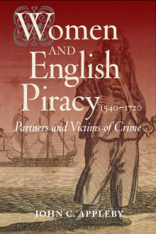 Book cover of Women and English Piracy, 1540-1720: Partners and Victims of Crime
