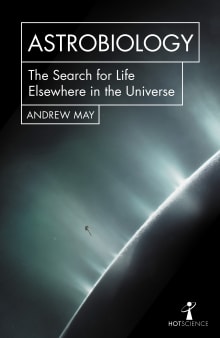 Book cover of Astrobiology: The Search for Life Elsewhere in the Universe