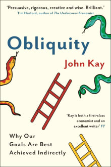 Book cover of Obliquity: Why Our Goals Are Best Achieved Indirectly