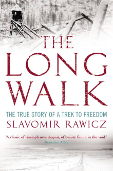 Book cover of The Long Walk: The True Story Of A Trek To Freedom