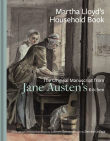 Book cover of Martha Lloyd's Household Book: The Original Manuscript from Jane Austen's Kitchen