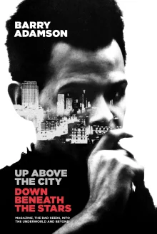 Book cover of Up Above the City, Down Beneath the Stars