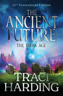 Book cover of The Ancient Future: The Dark Age