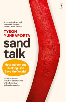 Book cover of Sand Talk: How Indigenous Thinking Can Save the World