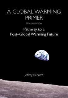 Book cover of A Global Warming Primer: Pathway to a Post-Global Warming Future