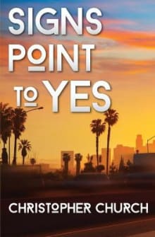 Book cover of Signs Point to Yes