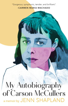 Book cover of My Autobiography of Carson McCullers: A Memoir