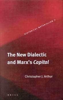 Book cover of The New Dialectic and Marx's Capital