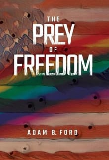 Book cover of The Prey of Freedom