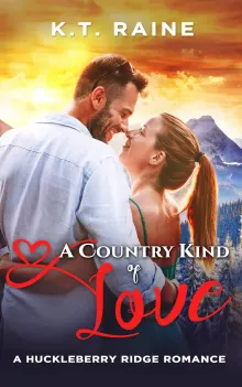 Book cover of A Country Kind of Love: A Huckleberry Ridge Romance