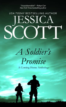 Book cover of A Soldier's Promise: A Coming Home Anthology