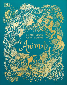 Book cover of An Anthology of Intriguing Animals