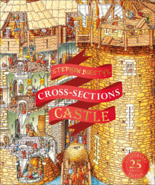 Book cover of Stephen Biesty's Cross-Sections Castle