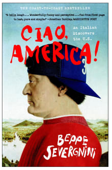 Book cover of Ciao, America! An Italian Discovers the U.S.