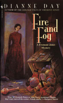 Book cover of Fire and Fog: A Fremont Jones Mystery