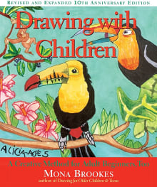 Book cover of Drawing with Children: A Creative Method for Adult Beginners, Too