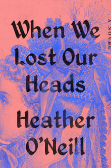 Book cover of When We Lost Our Heads
