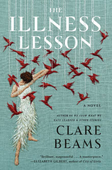 Book cover of The Illness Lesson: A Novel