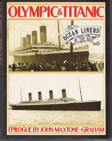 Book cover of Olympic & Titanic: Ocean Liners of the Past