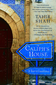 Book cover of The Caliph's House: A Year in Casablanca