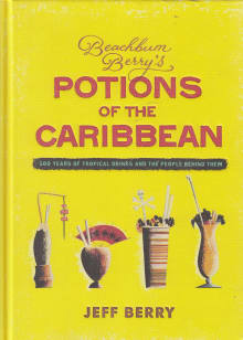 Book cover of Beachbum Berry's Potions of the Caribbean