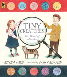 Book cover of Tiny Creatures: The World of Microbes