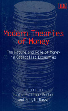 Book cover of Modern Theories of Money: The Nature and Role of Money in Capitalist Economies