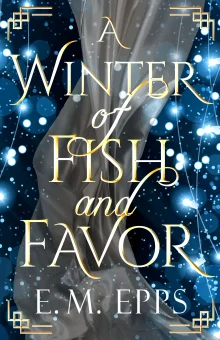 Book cover of A Winter of Fish and Favor