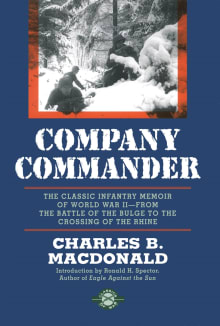 Book cover of Company Commander: The Classic Infantry Memoir of World War II