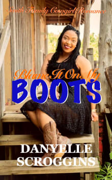 Book cover of Blame It On My Boots