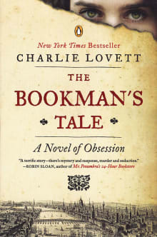 Book cover of The Bookman's Tale: A Novel of Obsession
