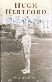 Book cover of By Faith and Love: A Memoir