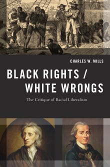 Book cover of Black Rights/White Wrongs: The Critique of Racial Liberalism