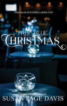 Book cover of True Blue Christmas