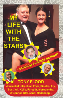 Book cover of My Life with The Stars: Sizzling secrets spilled!