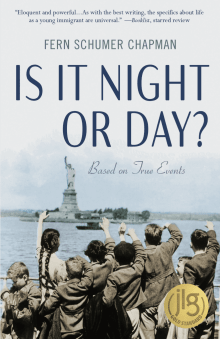 Book cover of Is It Night or Day?: A Novel of Immigration and Survival, 1938-1942