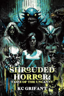 Book cover of Shrouded Horror: Tales of the Uncanny